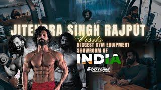 Jitendra Singh Rajput Explores India's Biggest Gym Equipment Showroom | Pro Bodyline Fitness