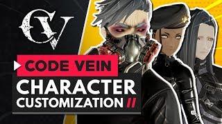 CODE VEIN | Character Creation & Customization in Depth