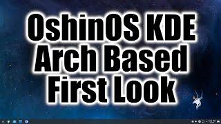 OshinOS KDE First Look