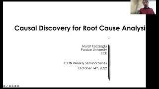 Prof. Murat Kocaoglu (Purdue ECE): Causal Discovery for Root Cause Analysis