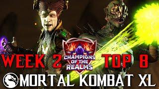 Champions of the Realms: MKX Week 2 TOP 8 - Tournament Matches
