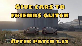 GTA 5 GIVE CARS TO FRIENDS GLITCH WORKING GCTF GLITCH 1.52 XBOX AND PS4