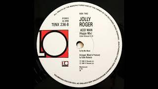 Jolly Roger - Acid Man (Happy Mix)