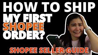 First Order sa Shopee? How to Ship Shopee Order SHOPEE SELLER TUTORIAL (Beginner's Guide)