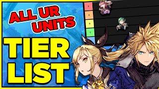 WoTV Tier List: All UR Units 2022 Edition! (FFBE War of the Visions)