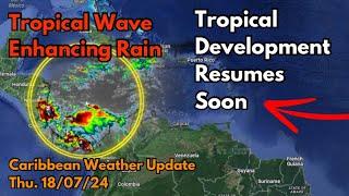 Tropical Wave Near Jamaica, Most Active Part of the Hurricane Season Coming • 18/07/24