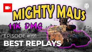 Best Replays #191 "Mighty Maus"