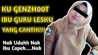 Ku Genzhoot Ibu Guru Les ku Yang Cantik || Cerpen Cerita Romantis