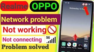 Realme/Oppo Network Problem Solution | How to Solve Network Problem in Realme/oppo Devices