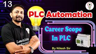 Career Scope In PLC | PLC Automation | (Lecture-13) | By Nilesh Sir #LearningElectronics