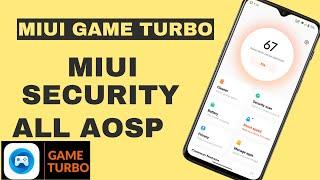 Miui Game Turbo And Security Apps For All Custom Rom|Install Miui Game Turbo on AOSP Rom|Magisk MOD|