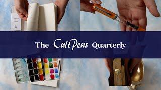 The Cult Pens Quarterly