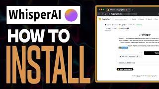 How To Install And Use Whisper AI Voice To Text
