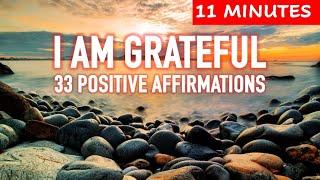  33 GRATITUDE AFFIRMATIONS to Attract Positivity & Abundance #gratitudeaffirmations