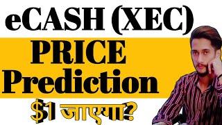 eCASH (XEC) Price Prediction | Coins to buy for Bull Run | #bitcoin #crypto #ecash