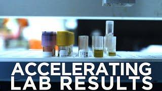 Accelerating Lab Results