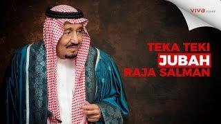 Menyingkap Teka Teki Jubah Raja Salman