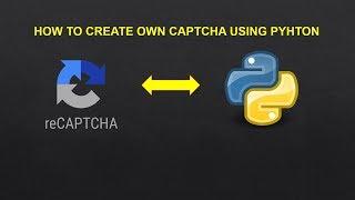 | How to create own Captcha using python | | Python tutorials |