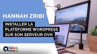 Installer la plateforme WordPress sur son serveur OVH