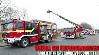 [ARBEITER IN BAUGRUBE VERSCHÜTTET!] - Unfall bei Tiefbauarbeiten ~ Mann durch die Feuerwehr gerettet