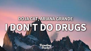 Doja Cat - I Don't Do Drugs (Clean - Lyrics) ft. Ariana Grande