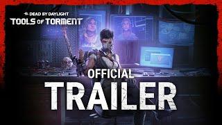 Dead by Daylight | Tools Of Torment | Official Trailer
