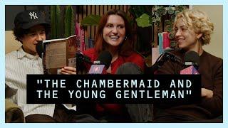 Gayotic with MUNA - The Chambermaid and The Young Gentleman - (Video Episode)