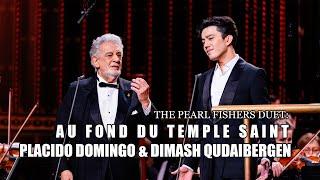Dimash Qudaibergen & Placido Domingo  - The Pearl Fishers’ Duet: Au fond du Temple Saint (2023)