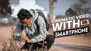 How To Shoot Cinematic Video With Smartphone - Mobile Se Cinematic Video Kaise Shoot Kare - Tech Art