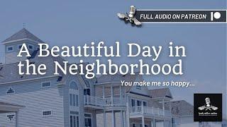 You Are Mine  | A Beautiful Day In The Neighborhood | Protective Boyfriend Roleplay Audio