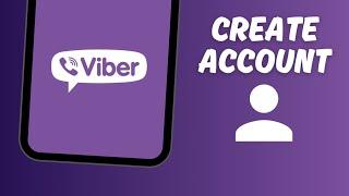 How to Create a Viber Account [2024]