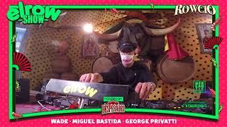 Desperados x Elrow | Mercantic - Wade