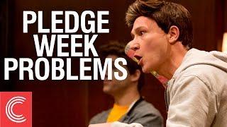 Pledge Week Problems