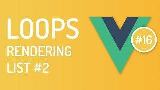 Loops & Array, Objects in vuejs - List rendering in vuejs #2 - Vuejs tutorial - Tutorial 16