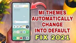 Mi themes Automatically changing into default theme || Solve error in one minute English \\ Hindi 