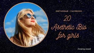 20 Latest Asethetic Bio for Girls || Instagram|| Twitter || Facebook || latest Bio || Unique bio