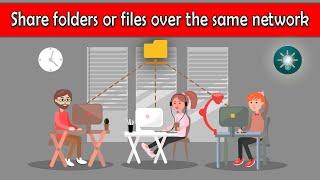 How to Share Folders or Files Over The Same Network | Windows 10 Network Sharing Feature