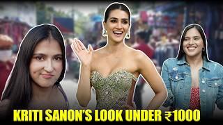 Kriti Sanon's Look Under ₹1000 From Sarojini | Makeover Challenge | Diwali Dress From Sarojini Nagar