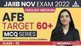 JAIIB Nov 2022 | AFB English Medium Series #32 | New Pattern Questions & Updated Syllabus