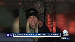 Father searching for missing daughter