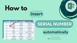 How To Insert Serial Number Automatically in Excel