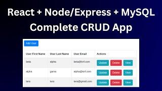 React + Node js + MySQL - CRUD Operations | CRUD Rest API with Node and Express