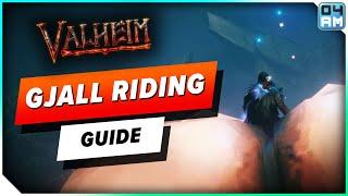 Valheim Gjall Riding Guide - Mount, Fly High & Explore Distant Lands!