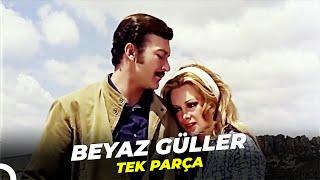 Beyaz Güller | Filiz Akın Kartal Tibet Eski Türk Filmi Full İzle