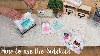 How to Use the Sidekick Machine - Sizzix Lifestyle