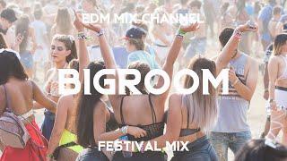 SICK BIGROOM DROPS - BEST OF EDM - BIGROOM FESTIVAL MIX