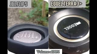 Eggel terra 3 + upgrade vs Jbl flip 5 | passive bass test