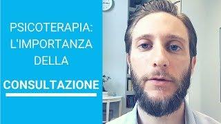 Psicoterapia: l'importanza dalla consultazione