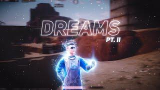 Dreams  | 5 Fingers + Gyroscope | PUBG MOBILE Montage