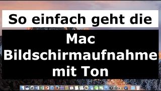 Mac Bildschirm aufnehmen: So einfach geht die Mac Bildschirmaufnahme mit Ton